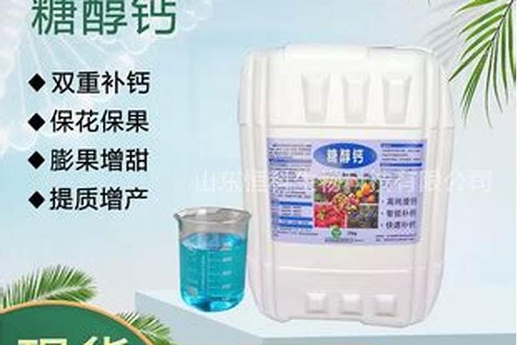 糖醇钙叶面肥作用与用量